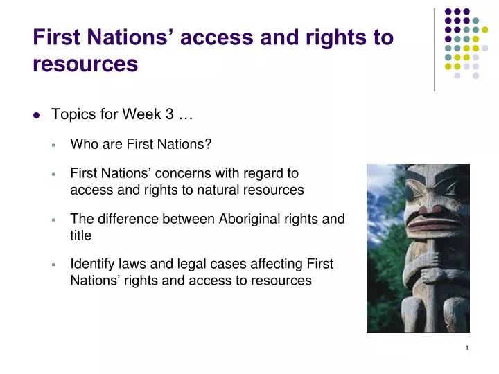 first nations access and rights to resources