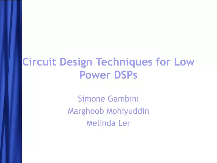circuit design techniques for low power dsps