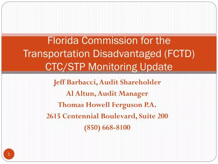 florida commission for the transportation disadvantaged fctd ctc stp monitoring update