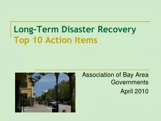 Long-Term Disaster Recovery Top 10 Action Items