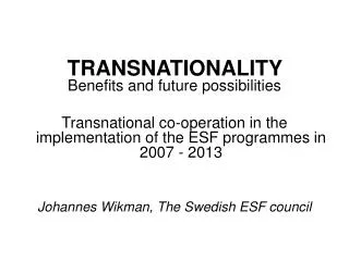 TRANSNATIONALITY