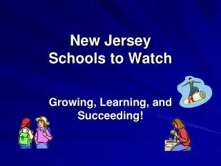 New Jersey Schools to Watch