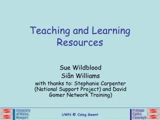Teaching and Learning Resources