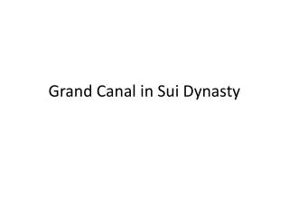 Grand Canal in Sui Dynasty