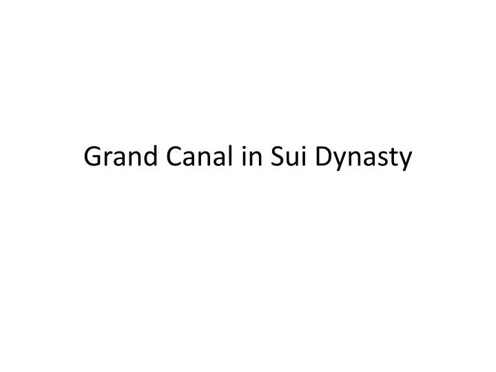 grand canal in sui dynasty