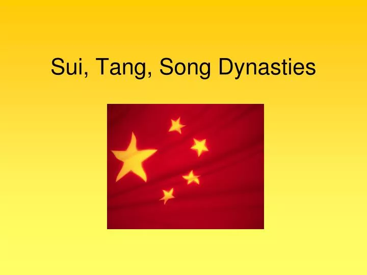 sui tang song dynasties
