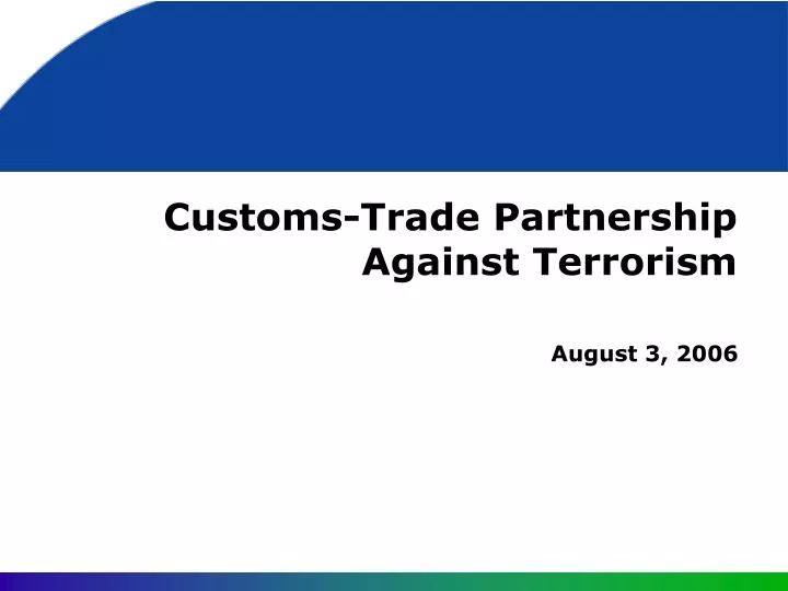 customs trade partnership against terrorism
