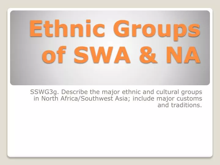 ethnic groups of swa na