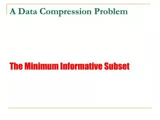 A Data Compression Problem