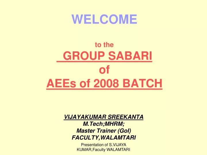 welcome to the group sabari of aees of 2008 batch