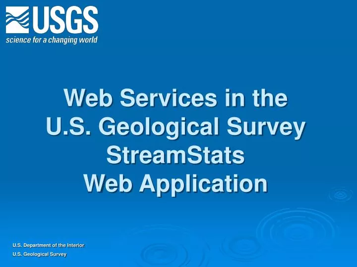 web services in the u s geological survey streamstats web application