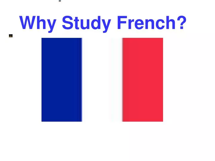 why study french