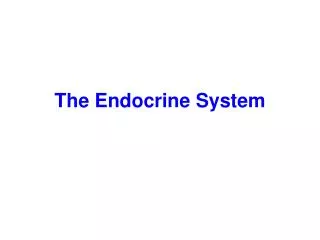 The Endocrine System