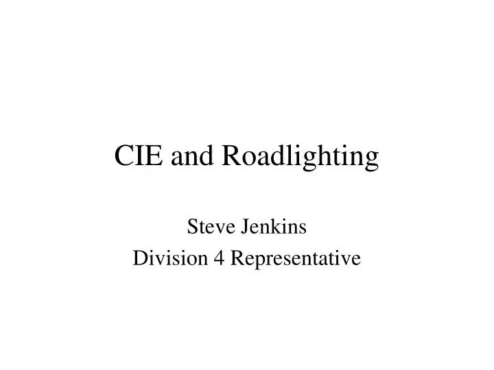 cie and roadlighting