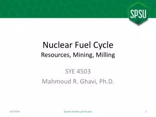 Nuclear Fuel Cycle Resources, Mining, Milling