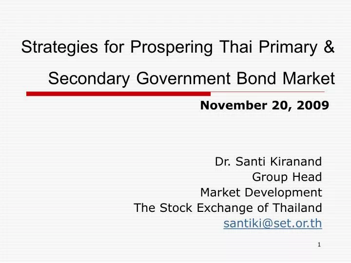 strategies for prospering thai primary secondary government bond market