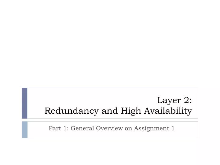 layer 2 redundancy and high availability