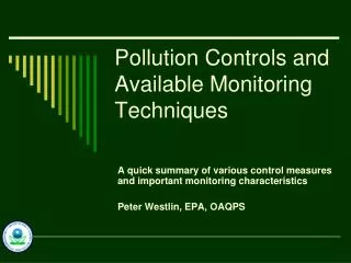 Pollution Controls and Available Monitoring Techniques