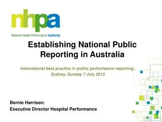 Establishing National Public Reporting in Australia