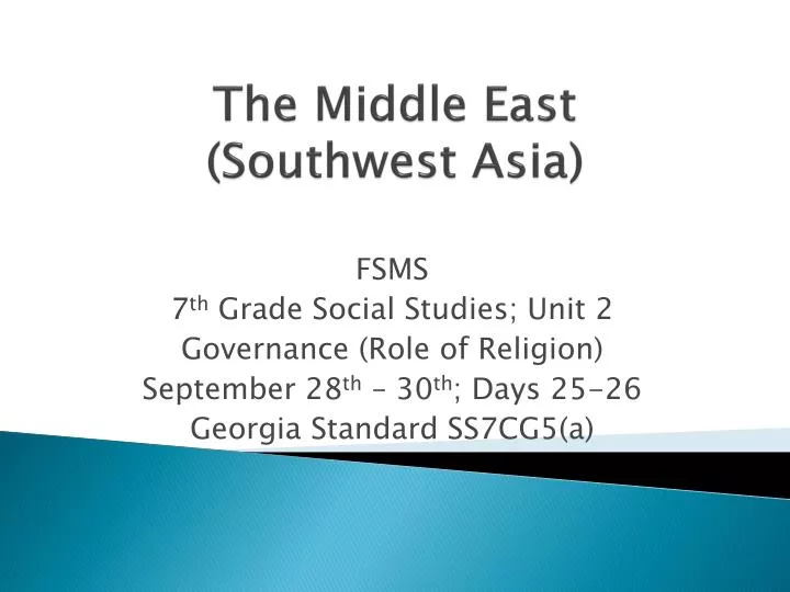 the middle east southwest asia