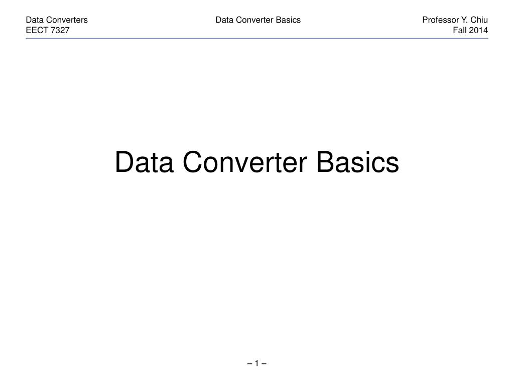 PPT - Data Converter Basics PowerPoint Presentation, free download - ID ...