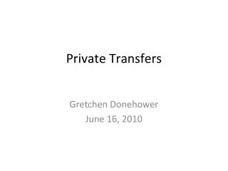 Private Transfers