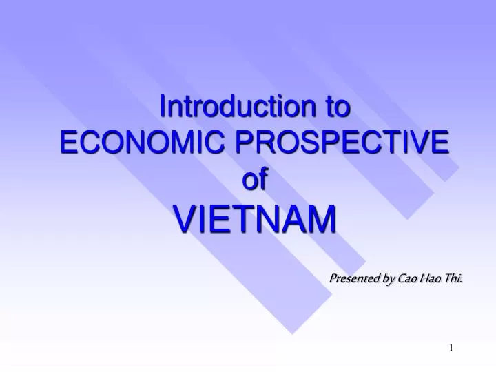 introduction to economic prospective of vietnam