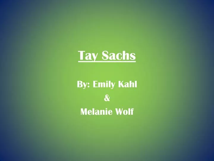 tay sachs