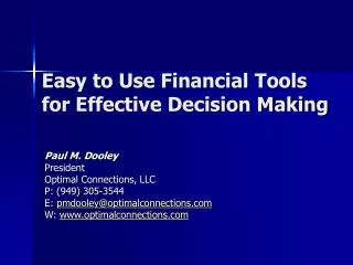 Easy to Use Financial Tools for Effective Decision Making