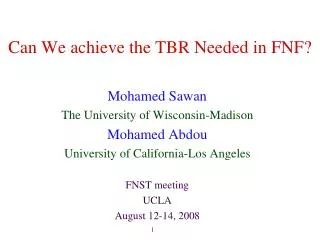 Can We achieve the TBR Needed in FNF?