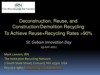 Deconstruction, Reuse, and Construction/Demolition Recycling