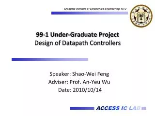 99-1 Under-Graduate Project Design of Datapath Controllers