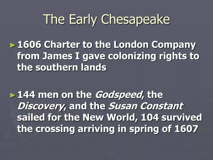 the early chesapeake
