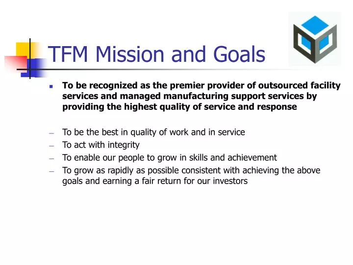 tfm mission and goals