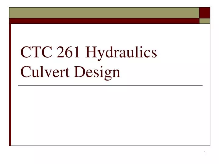 ctc 261 hydraulics culvert design