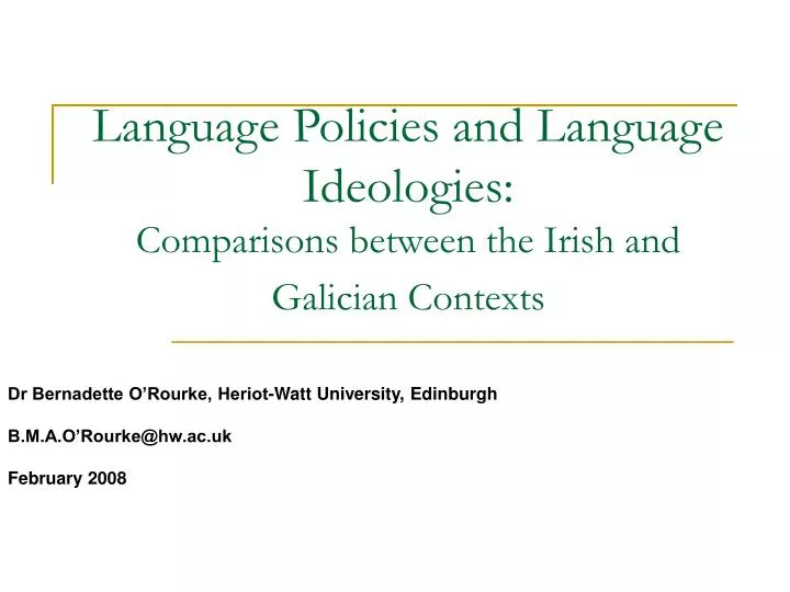 language policies and language ideologies comparisons between the irish and galician contexts