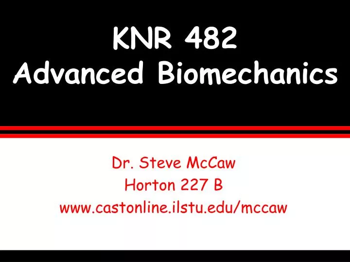 knr 482 advanced biomechanics