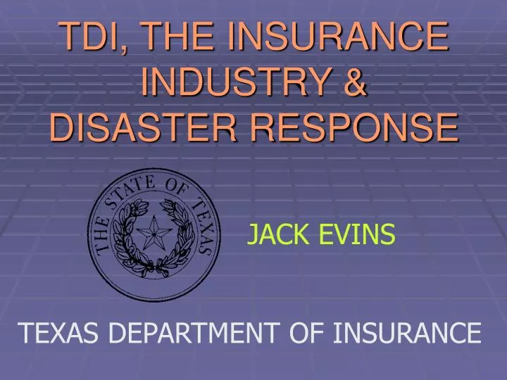 tdi the insurance industry disaster response