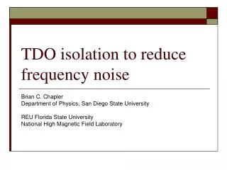TDO isolation to reduce frequency noise