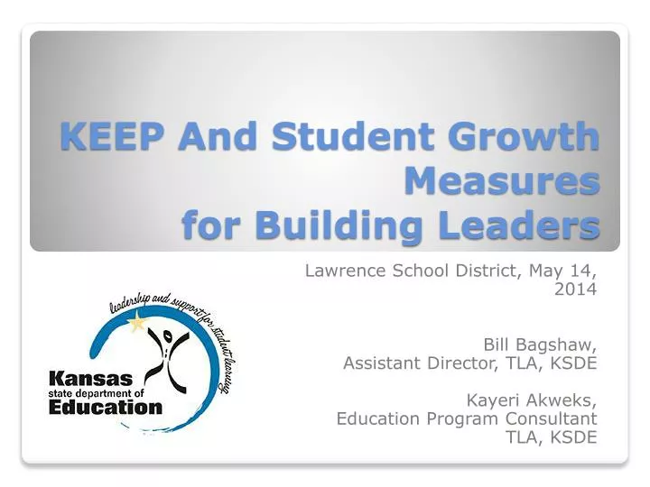 keep and student growth measures for building leaders