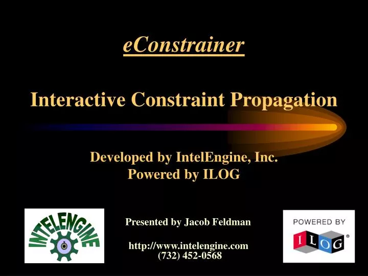 econstrainer interactive constraint propagation developed by intelengine inc powered by ilog