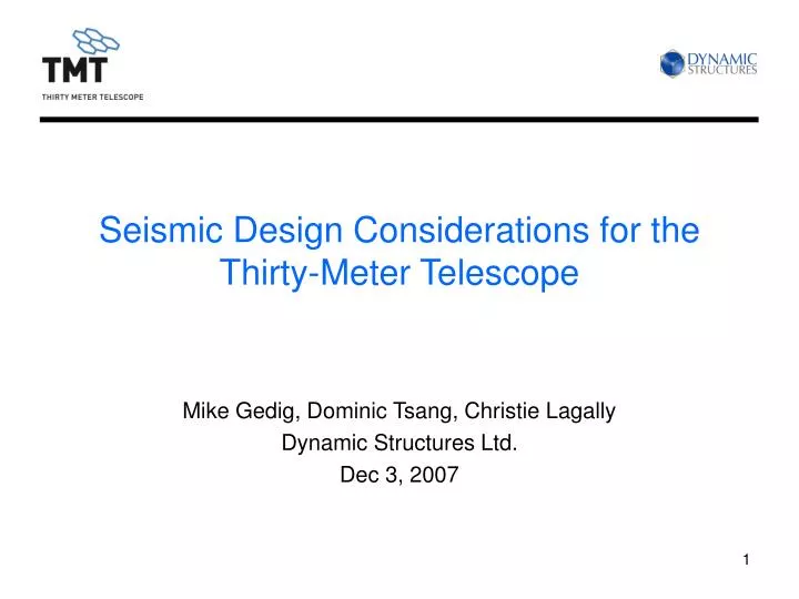seismic design considerations for the thirty meter telescope