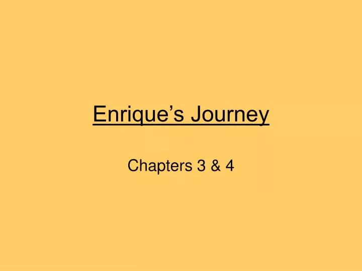 enrique s journey