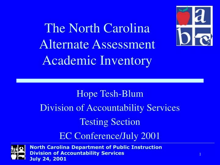 hope tesh blum division of accountability services testing section ec conference july 2001