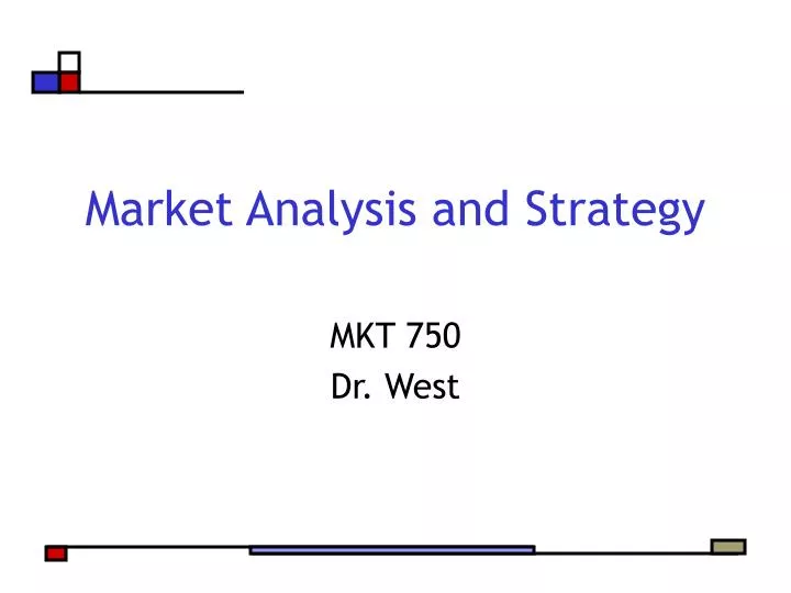 market analysis and strategy