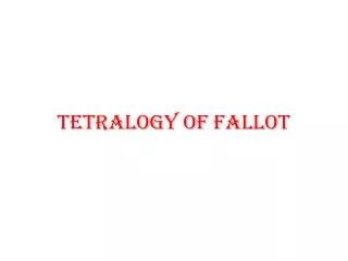 Tetralogy of fallot