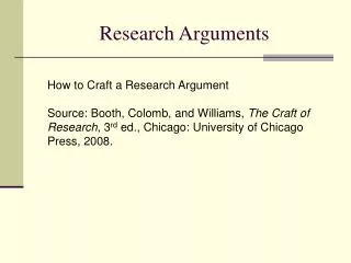 Research Arguments