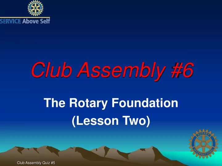 club assembly 6