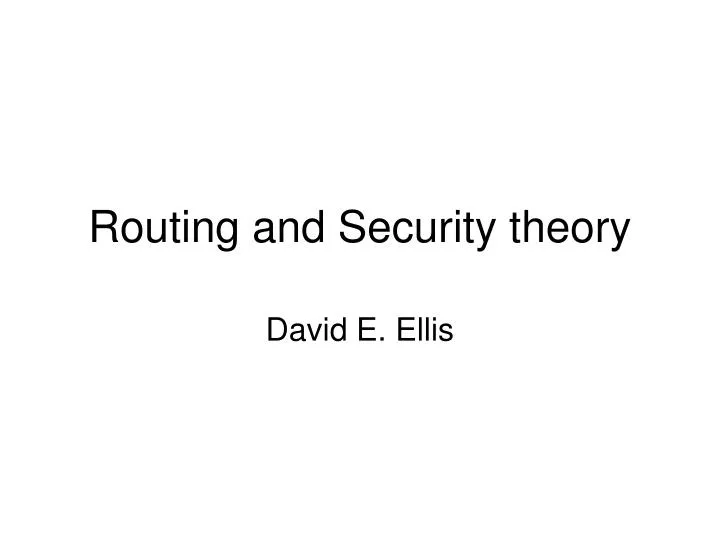 routing and security theory