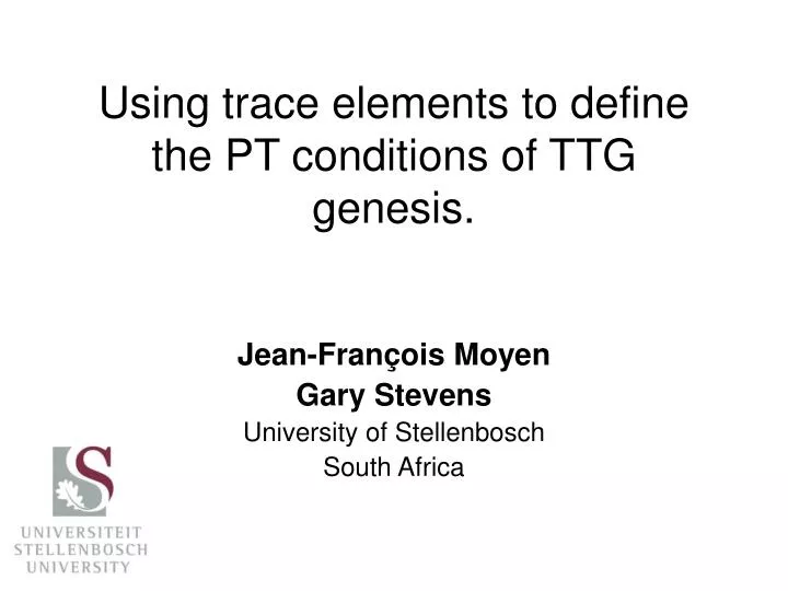 using trace elements to define the pt conditions of ttg genesis